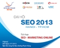 Đại hội SEO 2013 với chủ đề “TÍCH HỢP SEO – DIGITAL MARKETING”