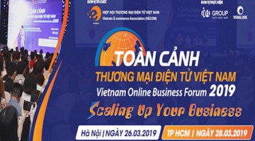 Mời tham dự Lễ họp báo”Diễn đàn Toàn cảnh TMĐT Việt Nam – VOBF 2019″