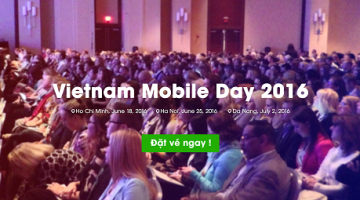 Vietnam Mobile Day 2016 chính thức diễn ra tại Tp Hồ Chí Minh