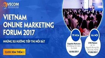 Diễn đàn tiếp thị trực tuyến 2017 – Những xu hướng tiếp thị nổi bật