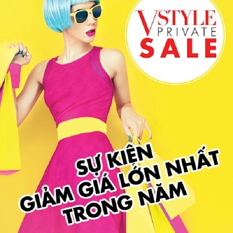 VStyle’s Private Sale: Ngày hội giảm giá của ngành thời trang