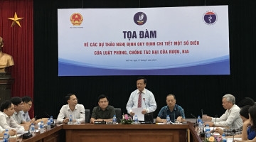 Toạ đàm góp ý Dự thảo Nghị định chi tiết một số điều của Luật phòng chống tác hại rượu bia