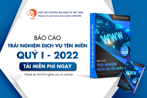 VECOM phát hành EBOOK Báo cáo trải nghiệm dịch vụ tên miền quý I_2022