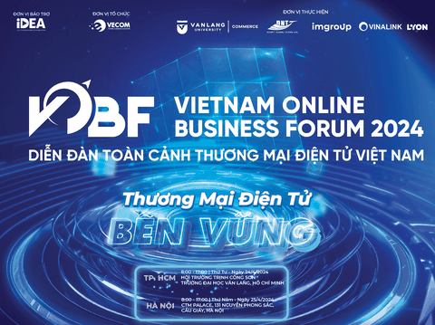 Register to attend the Vietnam E-commerce Business Forum (VOBF) 2024