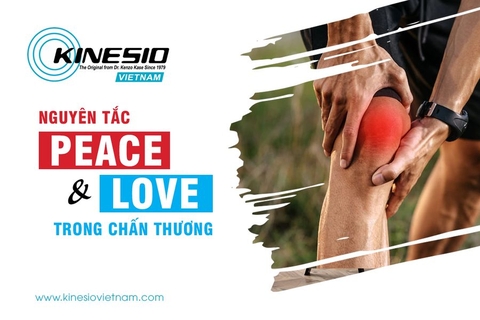 NGUYÊN TẮC PEACE & LOVE TRONG CHẤN THƯƠNG MÔ MỀM