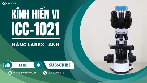 Bộ Kính Hiển Vi 3 Mắt Kết Nối Máy Tính ICC-1021 | Siêu Phẩm Hãng Labex