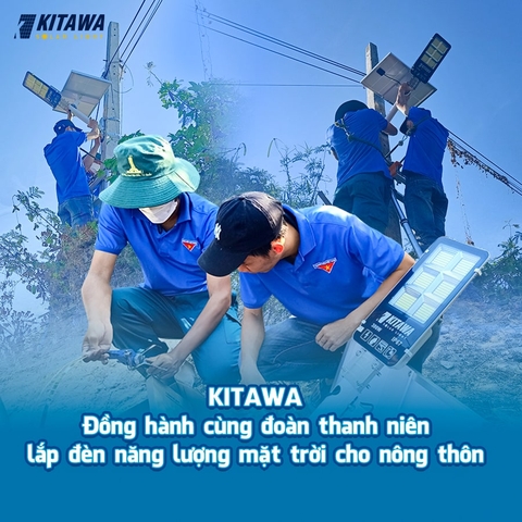 KITAWA đồng hành cùng đoàn thanh niên lắp đèn năng lượng mặt trời cho nông thôn