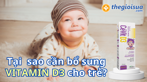 Tại sao cần bổ sung Vitamin D3 cho trẻ?