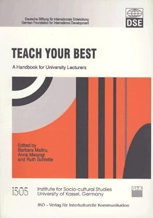 Teach Your Best: A Handbook for University Lecturers