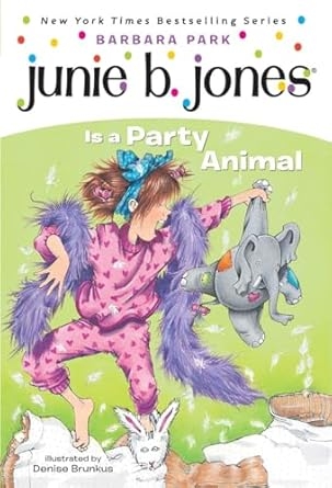 Junie B. Jones Is a Party Animal (Junie B. Jones, #10)
