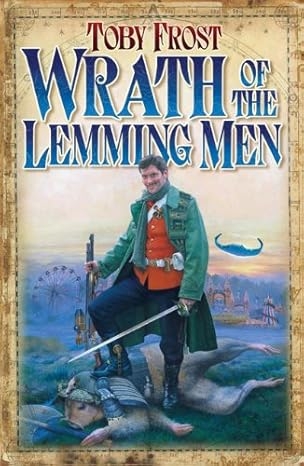 Wrath of the Lemming Men (Chronicles of Isambard Smith, #3)