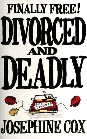 Divorced and Deadly