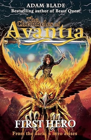 First Hero: Book 1 (The Chronicles of Avantia)