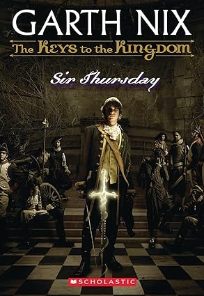 Sir Thursday (The Keys to the Kingdom, #4)
