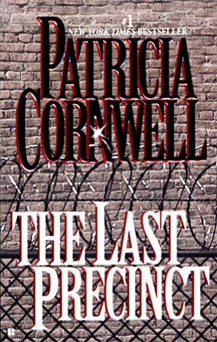 The Last Precinct (Kay Scarpetta, #11)