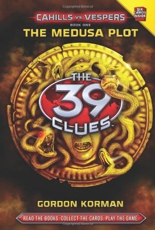 The Medusa Plot (39 Clues: Cahills vs. Vespers, #1)