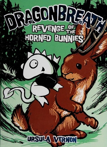 Revenge of the Horned Bunnies (Dragonbreath, #6)