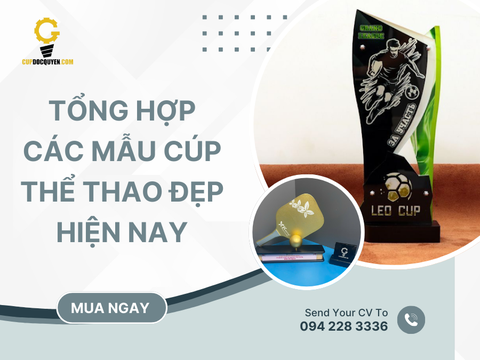 Bí quyết chọn cúp thể thao nhập khẩu phù hợp với từng giải đấu