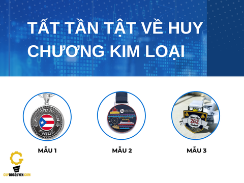 Tất tần tật về huy chương kim loại: Phân loại và cách lựa chọn xưởng sản xuất