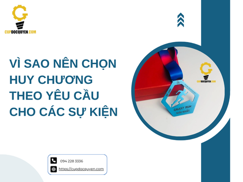 Vì sao nên chọn huy chương theo yêu cầu cho các sự kiện