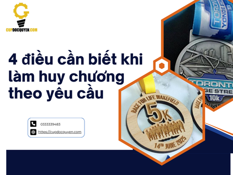 4 điều quan trọng cần biết khi làm huy chương theo yêu cầu