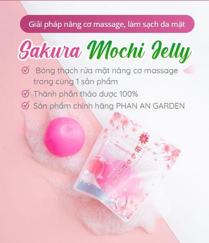 Bóng Thạch rửa mặt Sakura Mochi Jelly Nhập Khẩu Nhật Bản Phan An Garden Nine's Beauty Phan An Green SMゼリーソープ 80Gr