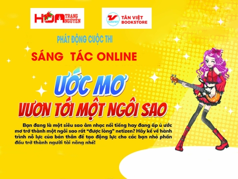 Tân Việt Books và hoa trạng nguyên Comicsteen phát động cuộc thi sáng tác online 'ước mơ vươn tới ngôi sao'