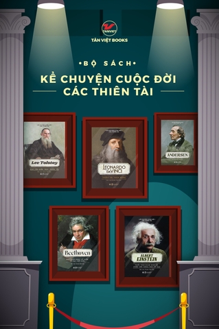 Dạy con về các tấm gương qua những cuốn sách về cuộc đời các thiên tài