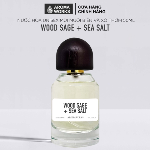 Nước Hoa Nữ Aroma Works Wood Sage + Sea Salt - Hương Gỗ Xô Thơm và Muối Biển Sang Trọng, Quyến Rũ, Lưu Hương 6 Tiếng