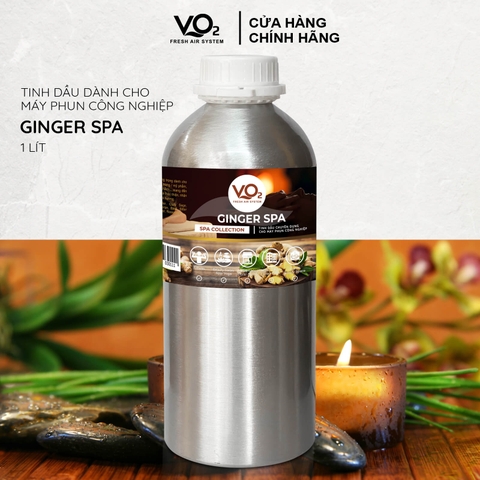 Tinh Dầu Cho Máy Phun Công Nghiệp VO2 Spa Collection - Ginger Spa