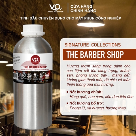 Tinh Dầu Cho Máy Phun Công Nghiệp VO2 Signature Collection - The Barber Shop