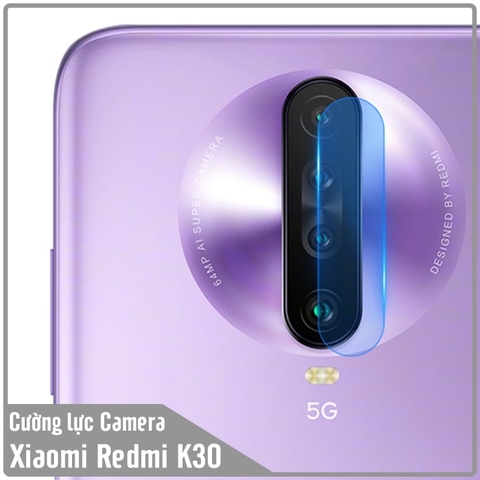 Kính cường lực Camera Redmi K30