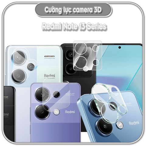 Cường lực Camera 3D cho Redmi Note 13 Series