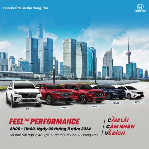 FEEL THE PERFORMANCE | TP. VŨNG TÀU