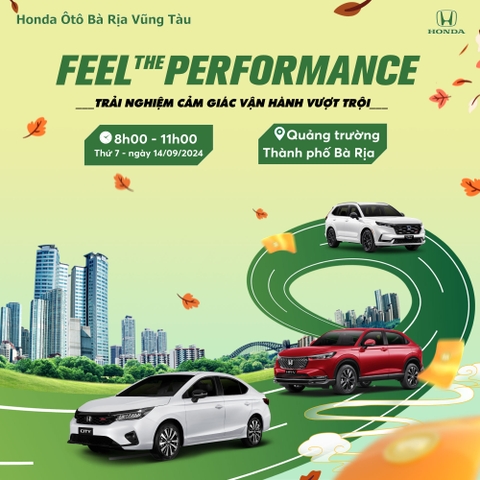 FEEL THE PERFORMANCE | TP. BÀ RỊA