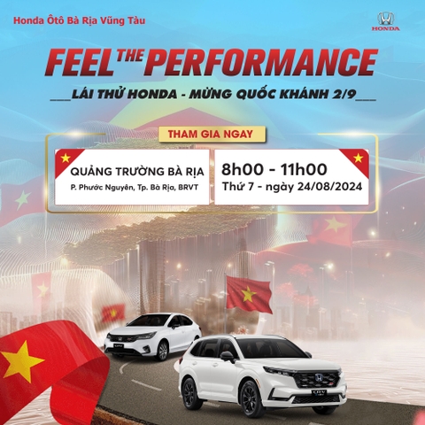 FEEL THE PERFORMANCE | TP. BÀ RỊA