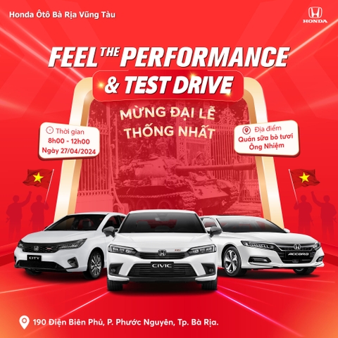FEEL THE PERFORMANCE & TEST DRIVE | TP. BÀ RỊA