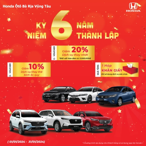 HONDA ÔTÔ BÀ RỊA VŨNG TÀU - KỶ NIỆM 6 NĂM THÀNH LẬP