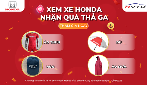 CHƯƠNG TRÌNH “XEM XE HONDA, NHẬN QUÀ THẢ GA”