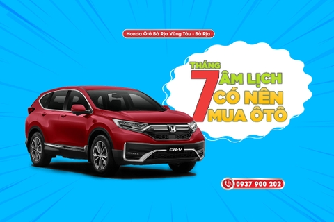 THÁNG 7 ÂM LỊCH CÓ NÊN MUA XE?