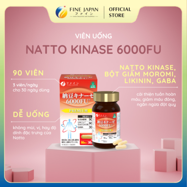 Viên uống Natto Kinase 6000FU FINE JAPAN hỗ trợ điều trị tai biến đột quỵ hộp 90 viên (30 ngày)