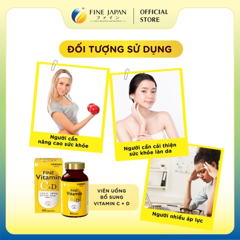 Viên uống Vitamin C&D FINE JAPAN chống suy nhược cơ thể lọ 60 viên (30 ngày)