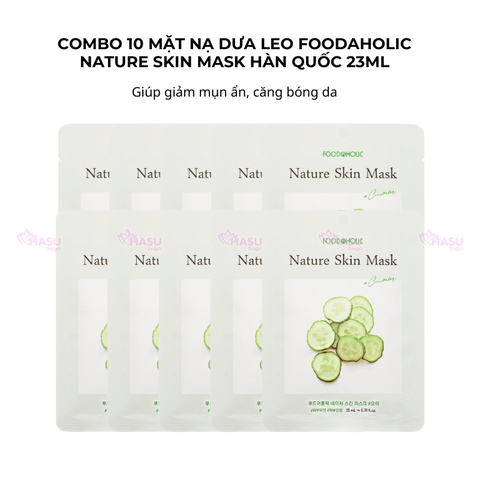 Combo 10 mặt nạ dưa leo giúp giảm mụn ẩn, căng bóng da Foodaholic Nature Skin Mask Hàn Quốc 23ml