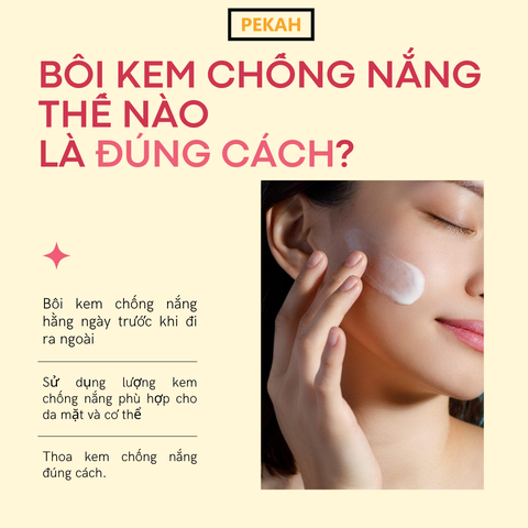 BÔI KEM CHỐNG NẮNG THẾ NÀO LÀ ĐÚNG CÁCH?