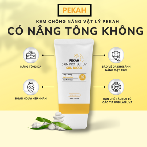 KEM CHỐNG NẮNG VẬT LÝ PEKAH CÓ NÂNG TÔNG KHÔNG