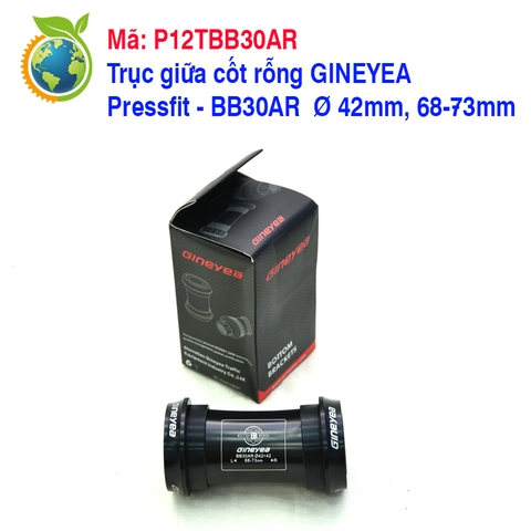 Trục giữa cốt rỗng GINEYEA Pressfit  BB30AR  Ø 46mm