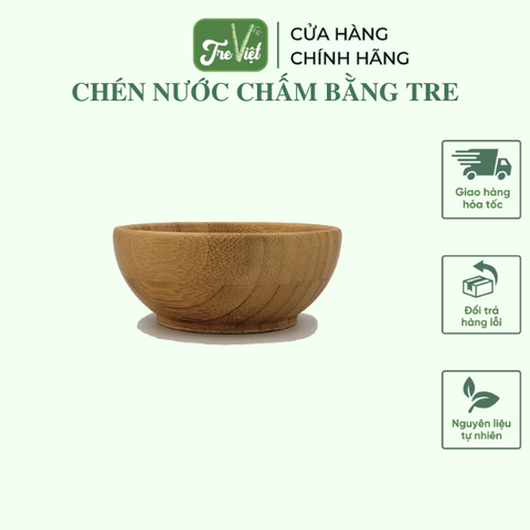 Bát tre đựng nước chấm - Chén nước chấm bằng tre