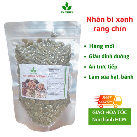 Nhân hạt bí xanh rang chín - Hạt dinh dưỡng An Nhiên