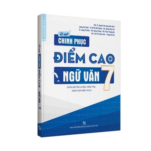 Bí quyết chinh phục điểm cao Ngữ văn 7