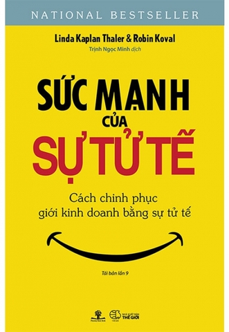 Sức Mạnh Của Sự Tử Tế (Tái bản năm 2019)